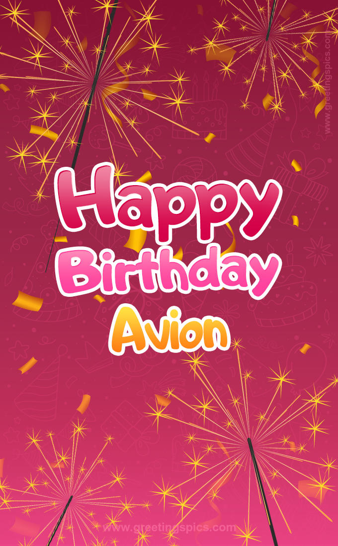 Happy Birthday Avion Image with sparklers (tall rectangle shape picture)