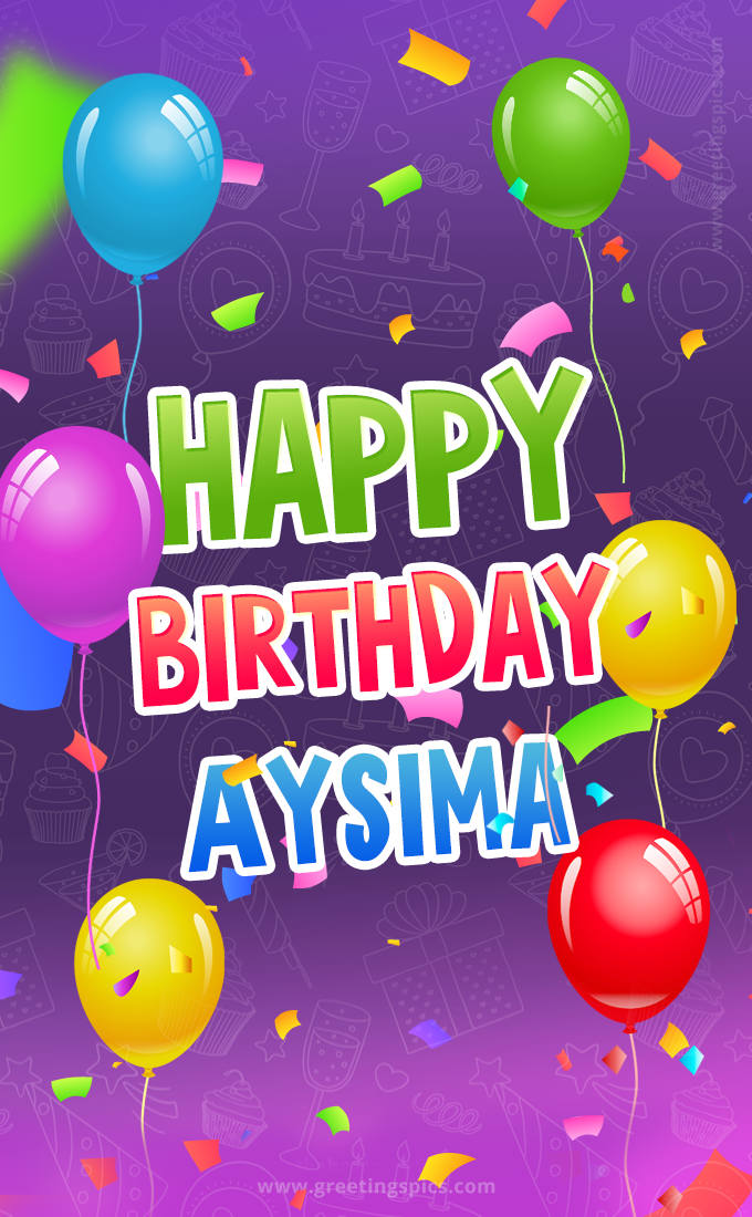 Happy Birthday Aysima Festive Greeting Card (tall rectangle shape picture)