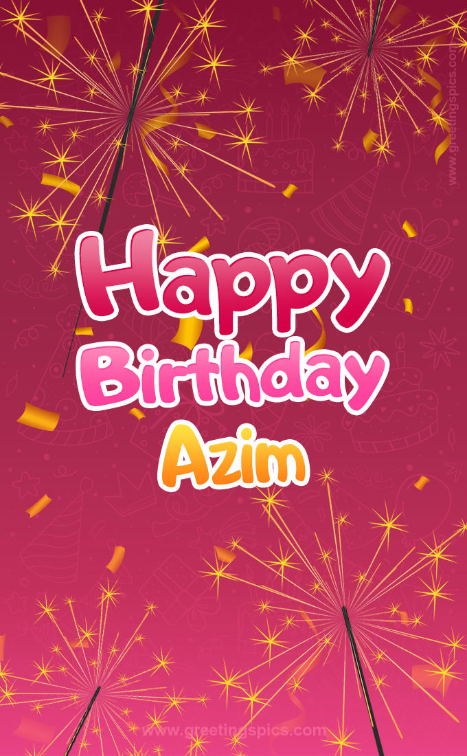 Happy Birthday Azim Image with sparklers (tall rectangle shape picture)