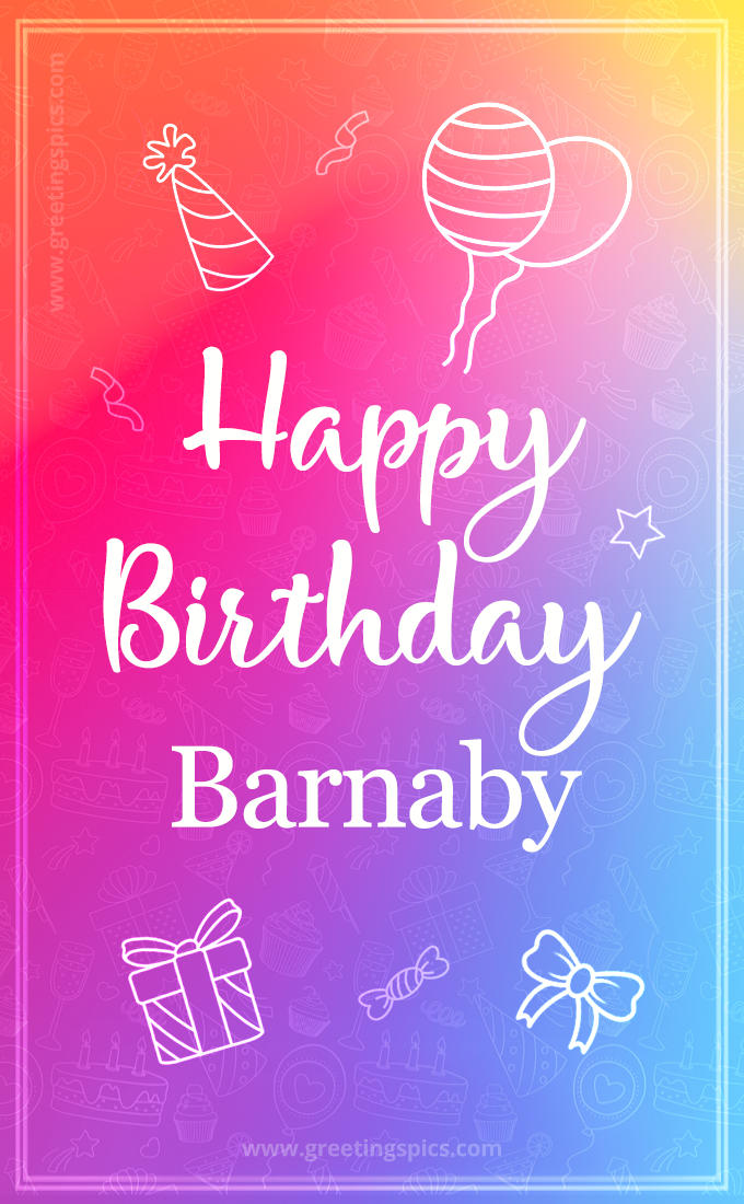 Colorful Happy Birthday Card For Barnaby (tall rectangle shape picture)