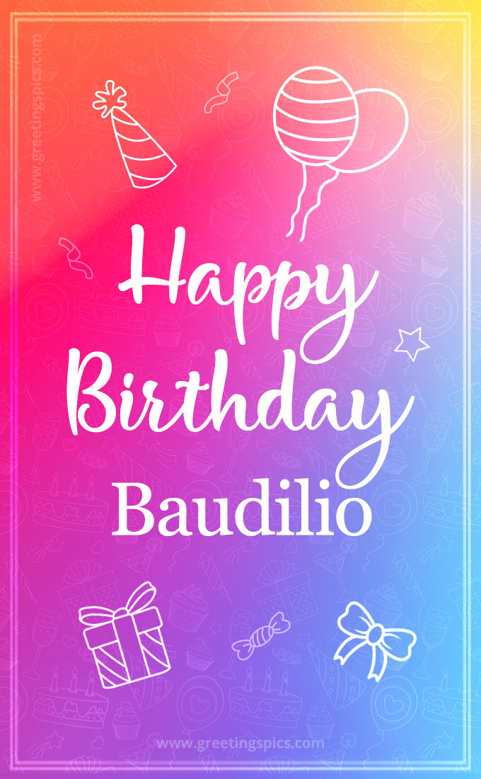 Colorful Happy Birthday Card For Baudilio (tall rectangle shape picture)