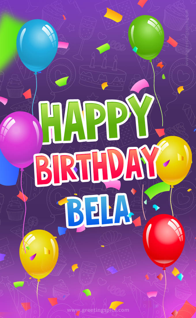 Happy Birthday Bela Festive Greeting Card (tall rectangle shape picture)