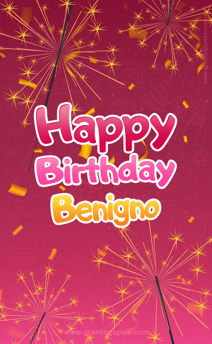 Happy Birthday Benigno Image with sparklers (tall rectangle shape picture)