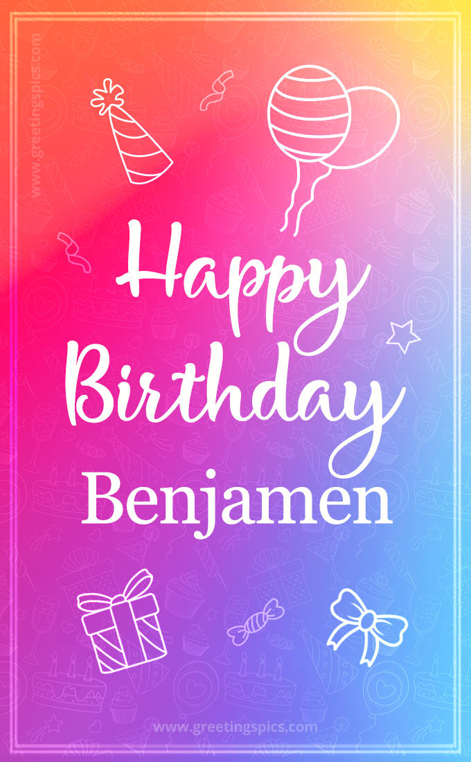 Colorful Happy Birthday Card For Benjamen (tall rectangle shape picture)