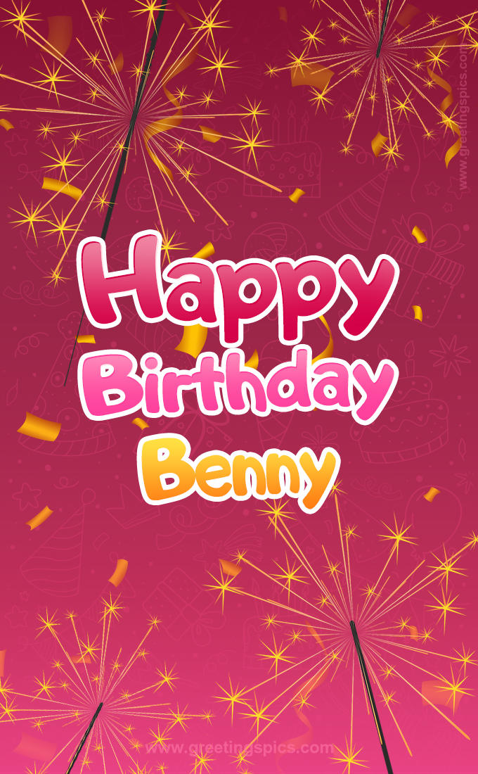 Happy Birthday Benny Image with sparklers (tall rectangle shape picture)