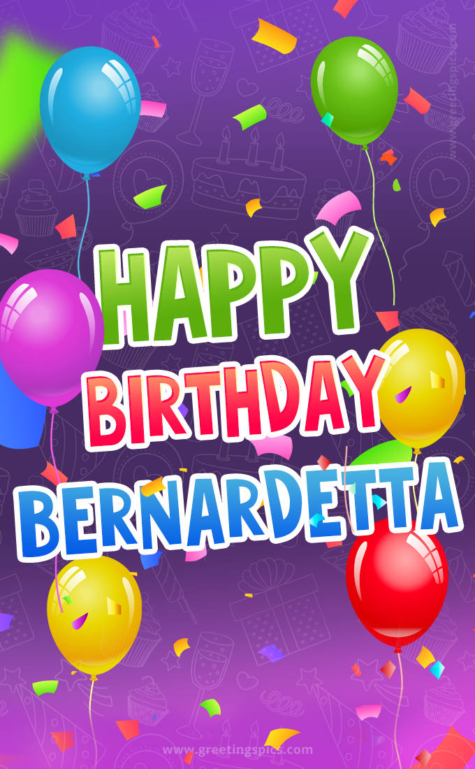 Happy Birthday Bernardetta Festive Greeting Card (tall rectangle shape picture)