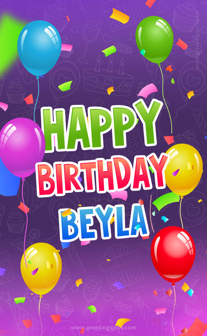 Happy Birthday Beyla Festive Greeting Card (tall rectangle shape picture)