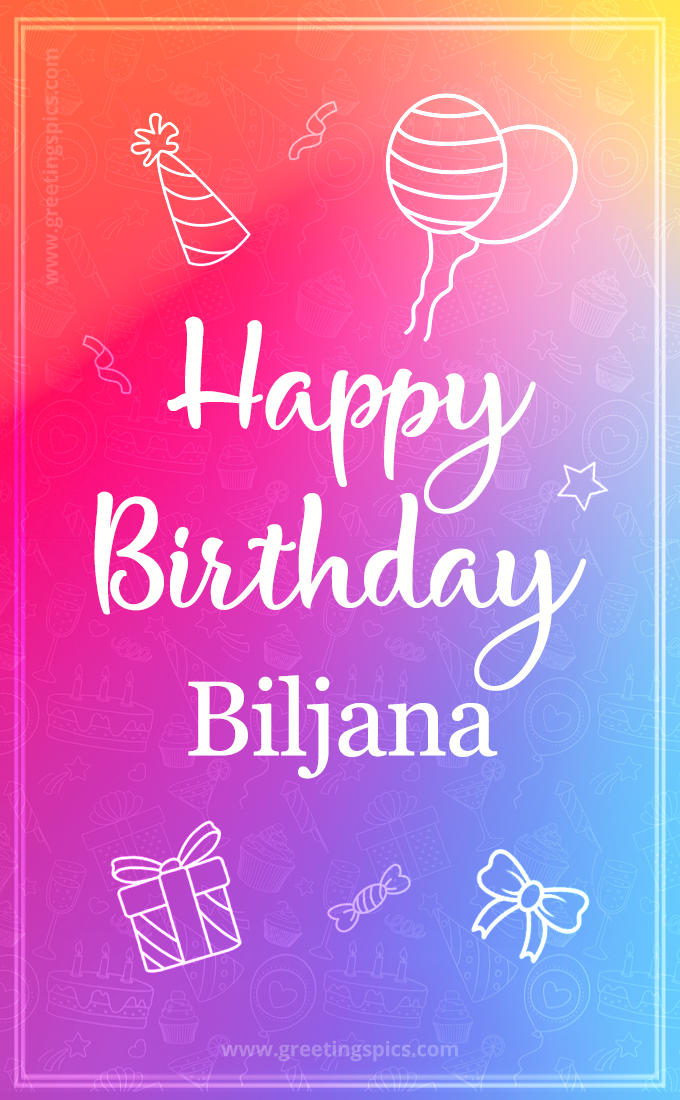 Colorful Happy Birthday Card For Biljana (tall rectangle shape picture)