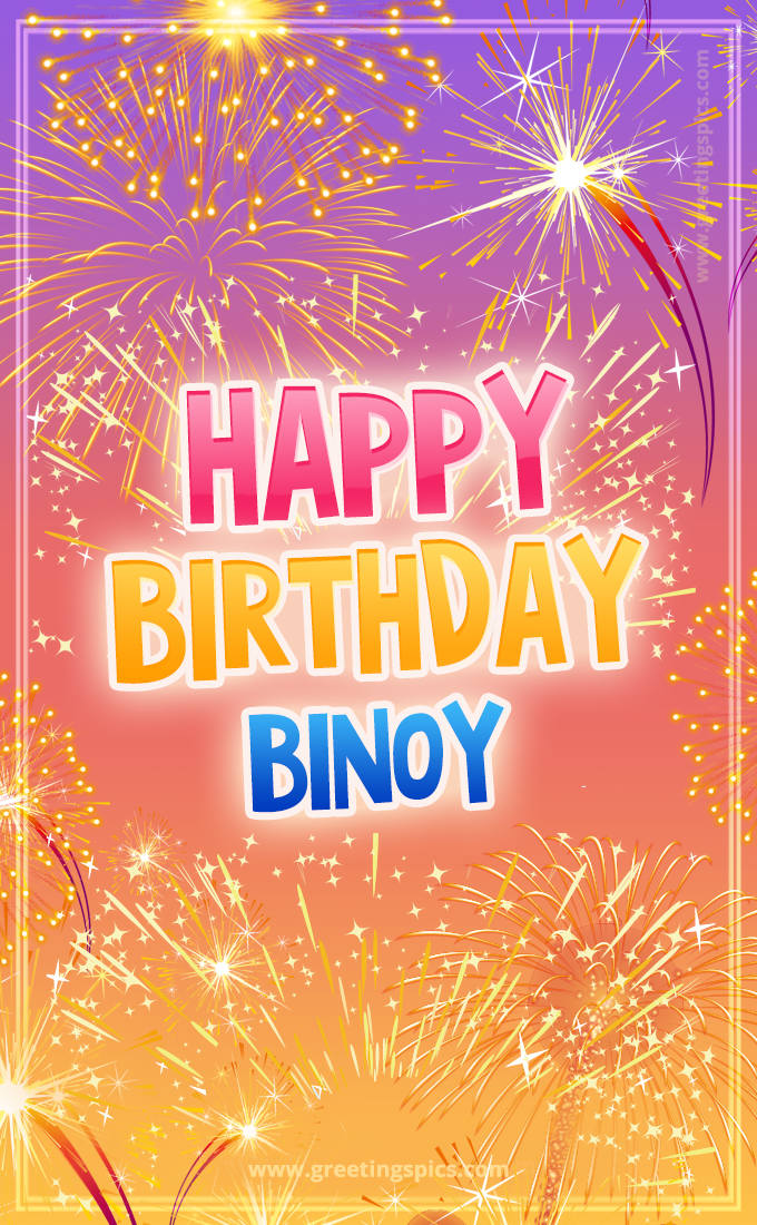 Happy Birthday Binoy Picture with fireworks (tall rectangle shape picture)