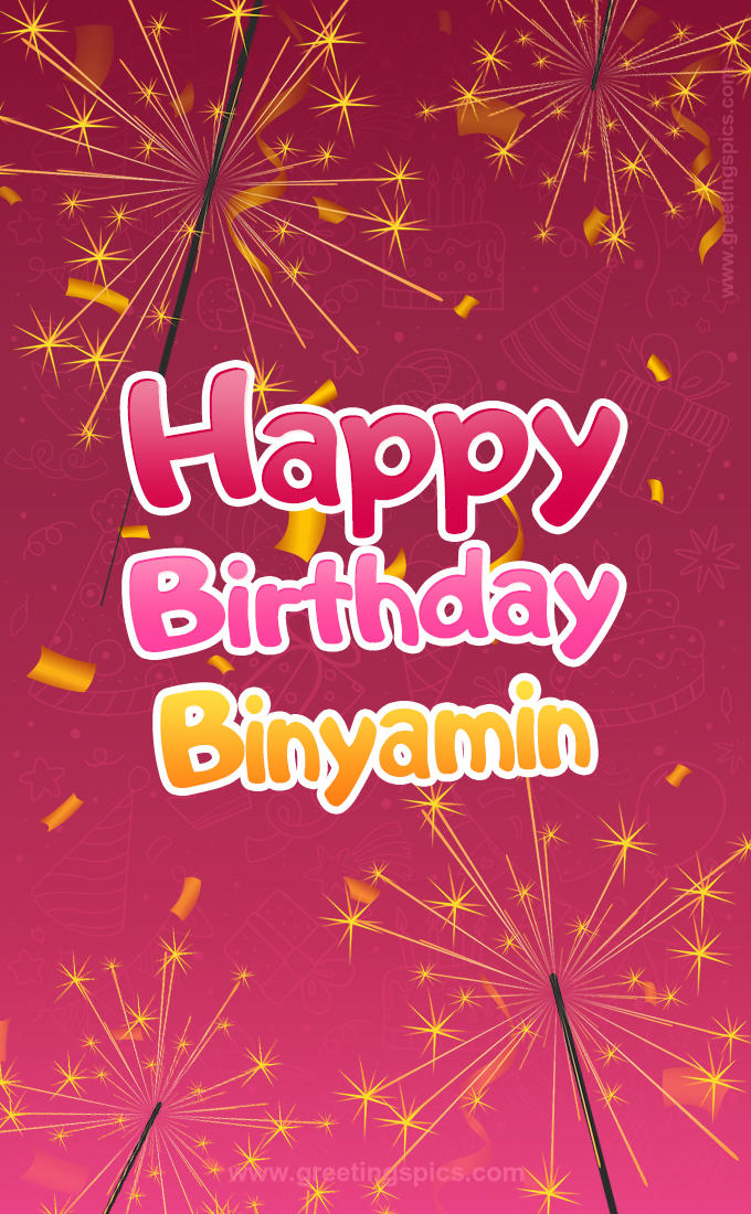 Happy Birthday Binyamin Image with sparklers (tall rectangle shape picture)