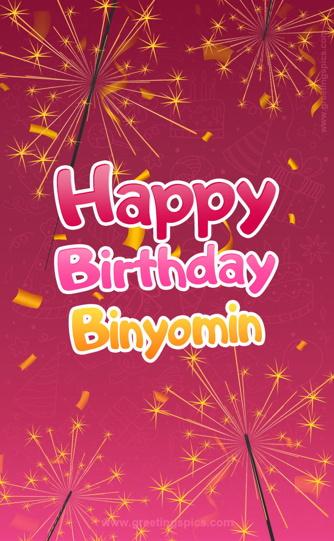 Happy Birthday Binyomin Image with sparklers (tall rectangle shape picture)