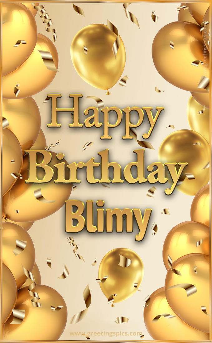 Happy Birthday Blimy Card with golden confetti and balloons (tall rectangle shape picture)