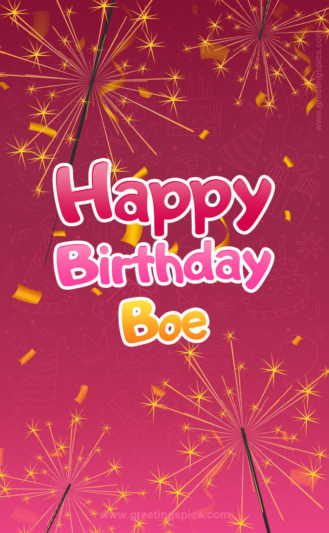 Happy Birthday Boe Image with sparklers (tall rectangle shape picture)