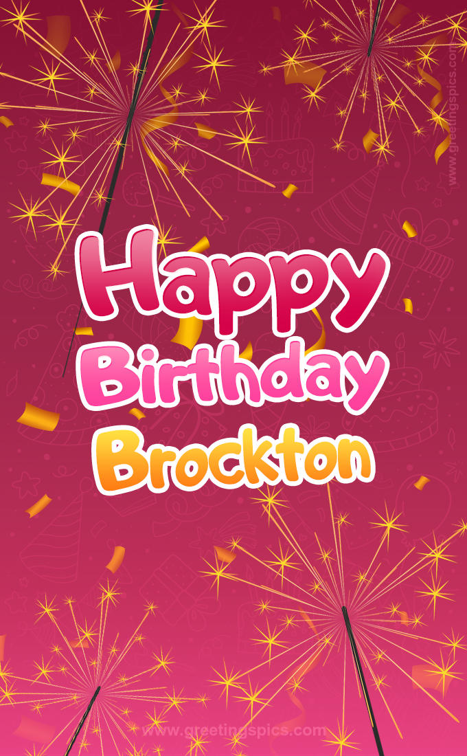 Happy Birthday Brockton Image with sparklers (tall rectangle shape picture)