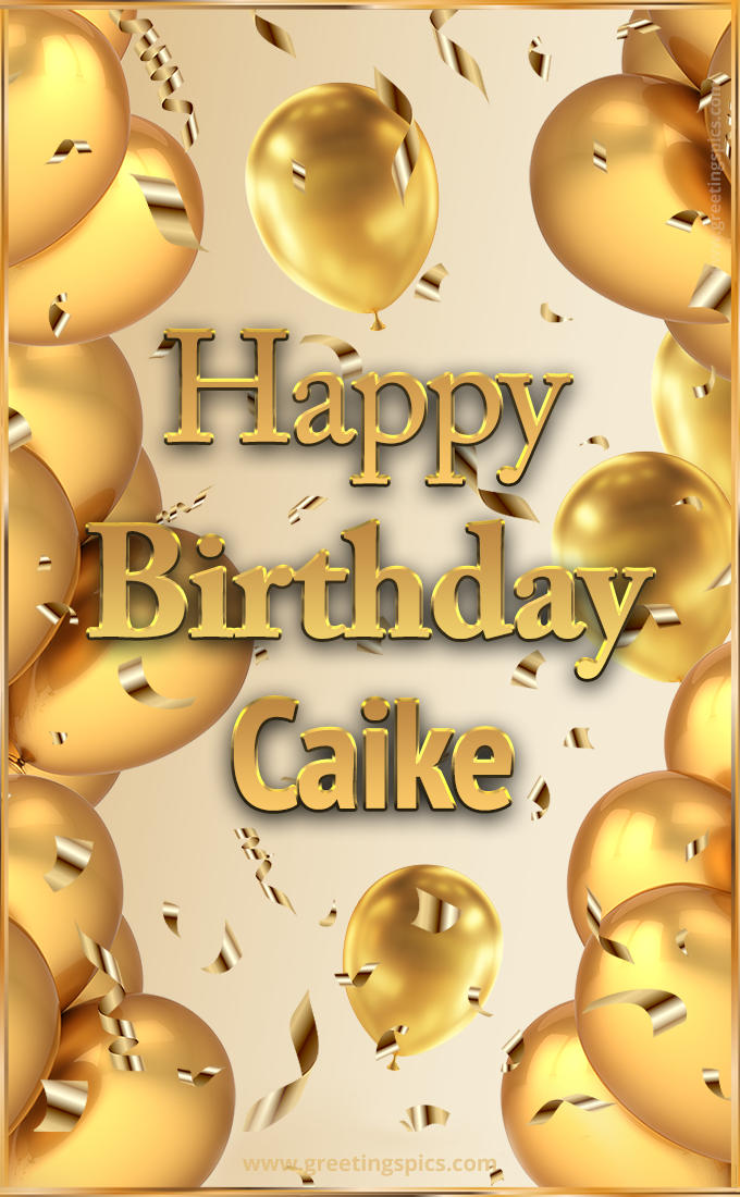 Happy Birthday Caike Card with golden confetti and balloons (tall rectangle shape picture)