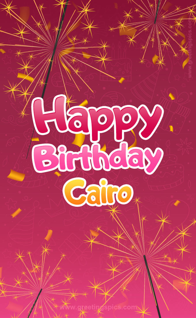 Happy Birthday Cairo Image with sparklers (tall rectangle shape picture)