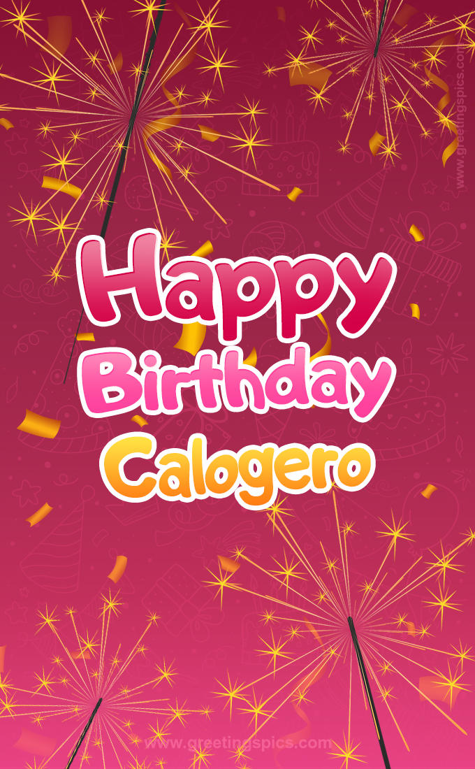 Happy Birthday Calogero Image with sparklers (tall rectangle shape picture)