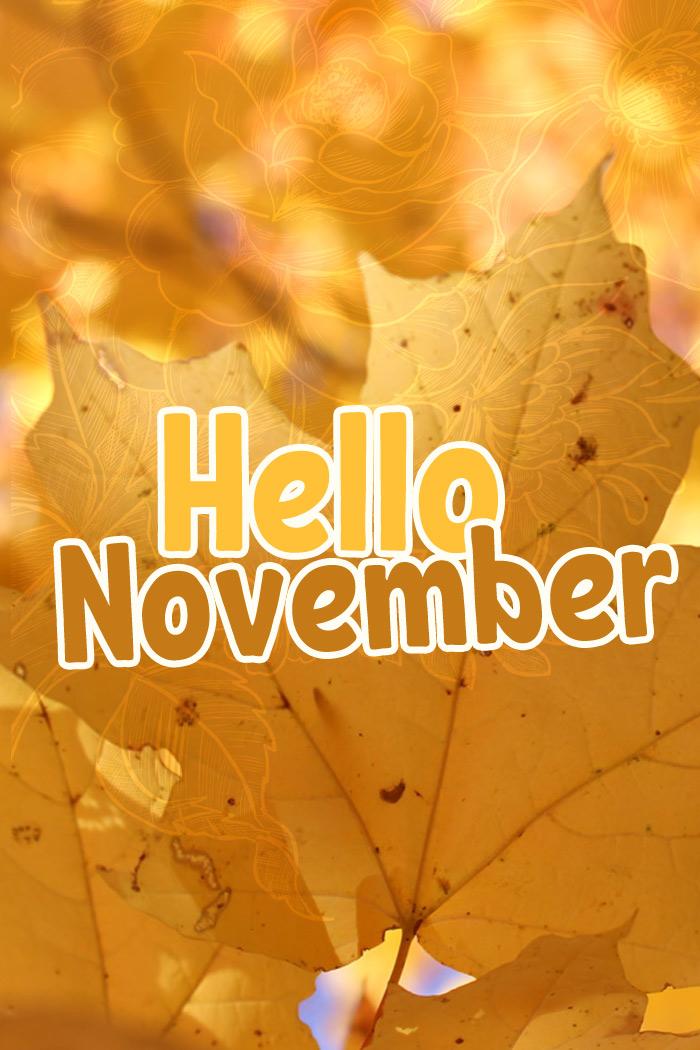 Hello November Image - vertical picture (tall rectangle shape picture)