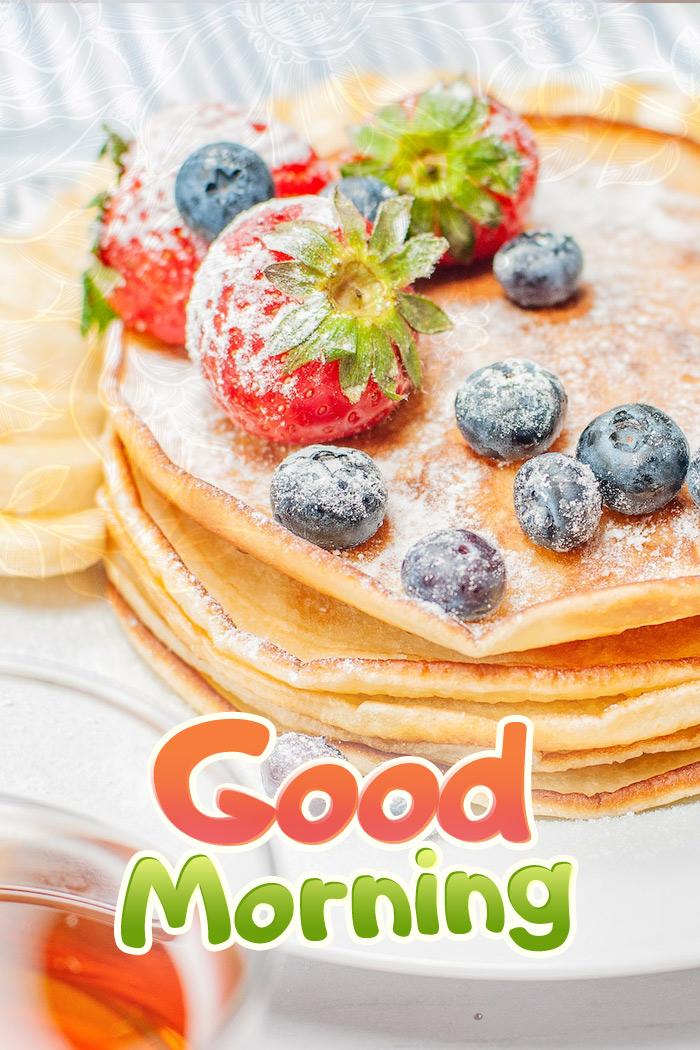 Good Morning Beautiful image with pancakes, vertical picture (tall rectangle shape picture)