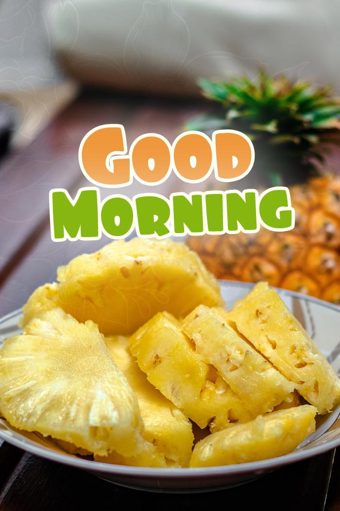 Good Morning image with pineapple, vertical picture (tall rectangle shape picture)