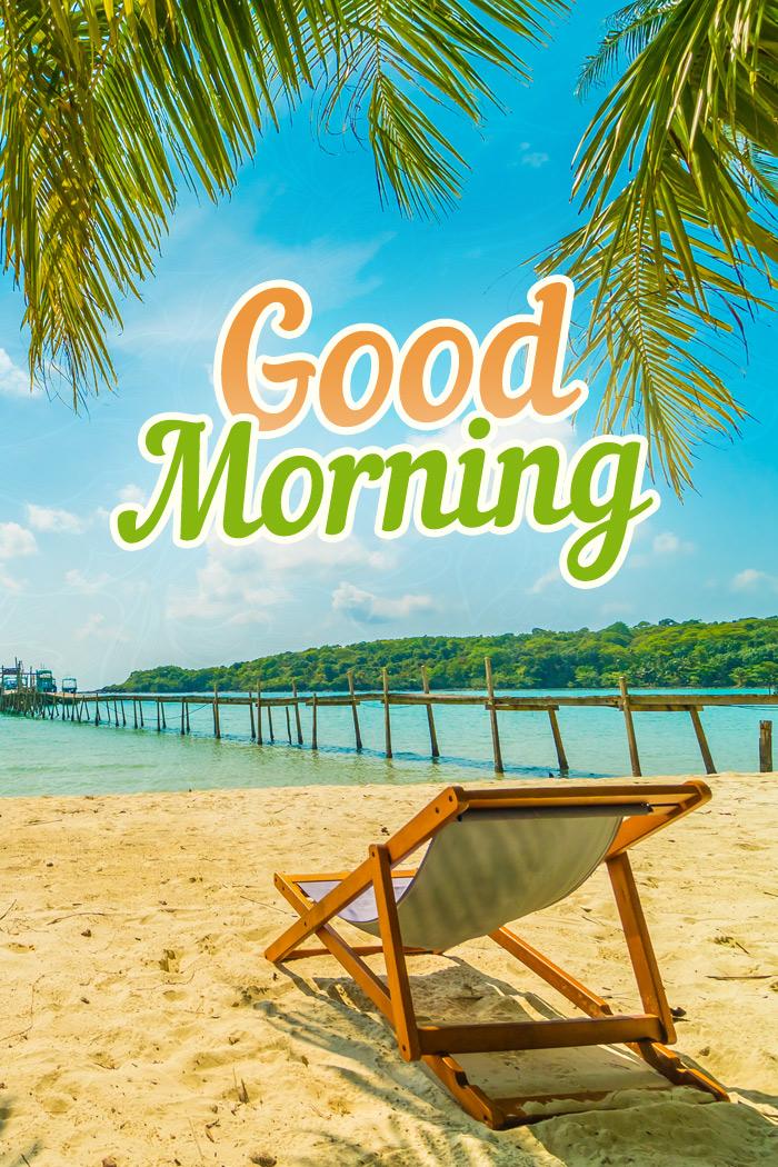 Good Morning image with tropical beach, vertical picture (tall rectangle shape picture)