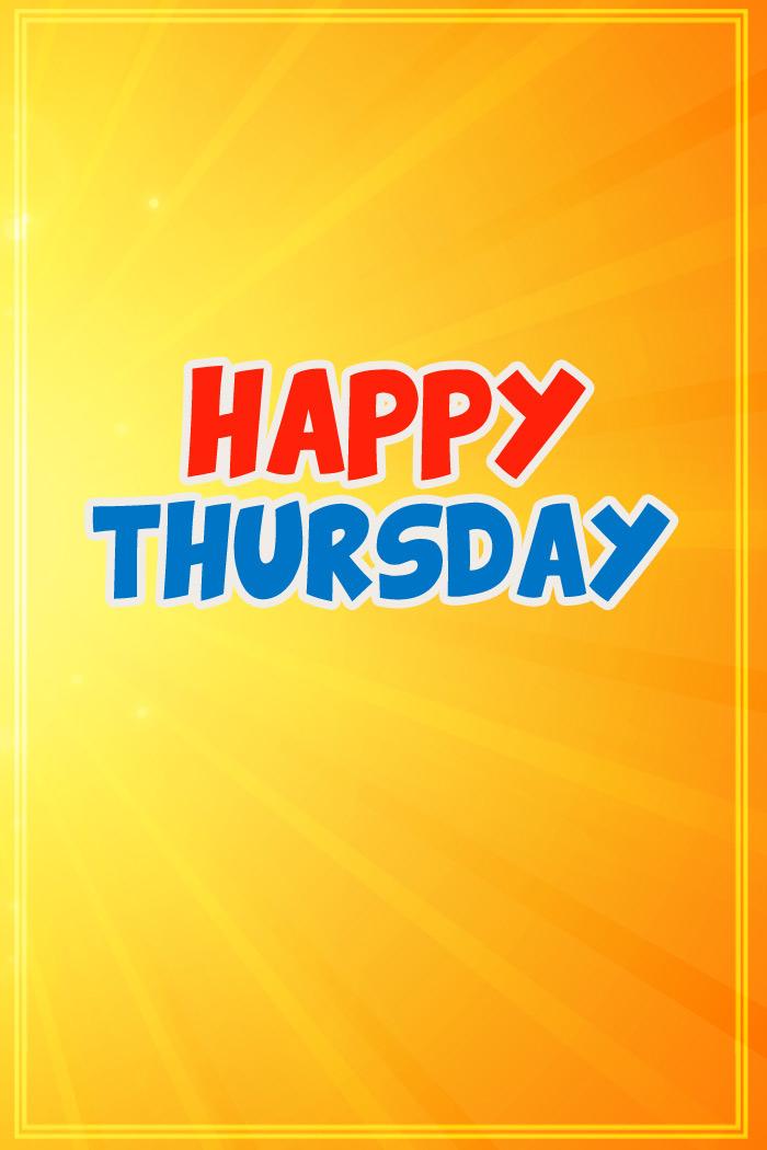 Happy thursday colorful image, with orange background, vertical picture (tall rectangle shape picture)