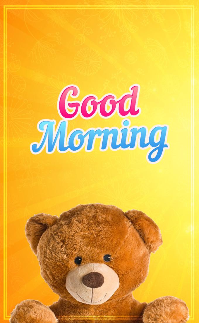 Good Morning image with cute teddy bear, vertical picture (tall rectangle shape picture)