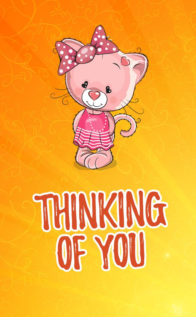 Thinking of You image with nice cartoon kitten, vertical picture (tall rectangle shape picture)