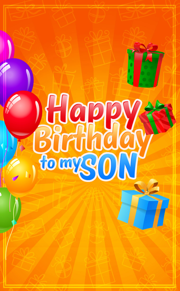 Happy Birthday Son Picture with orange background, vertical image (tall rectangle shape picture)