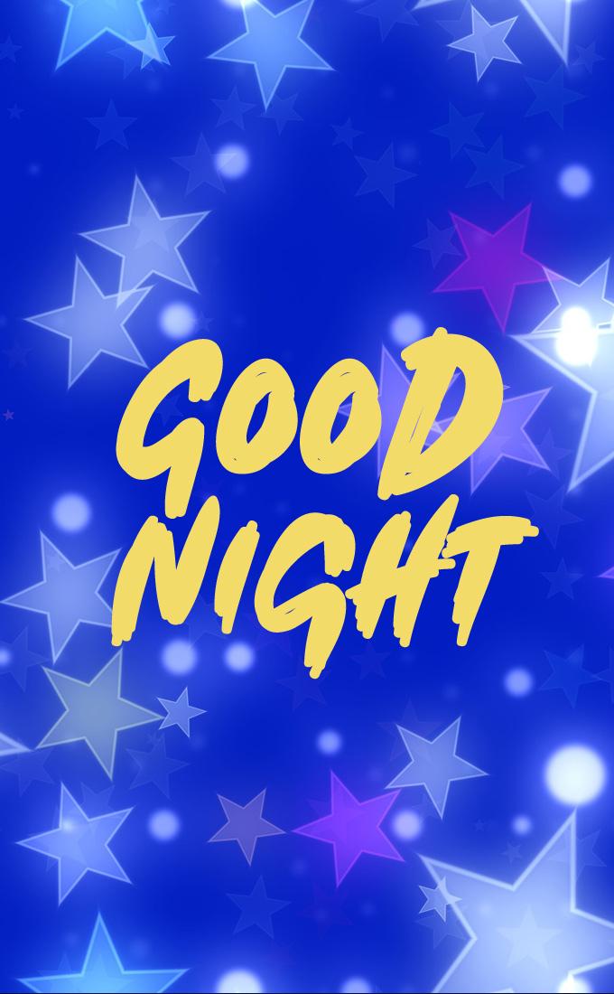 Good Night Image with blue starry background, vertical picture (tall rectangle shape picture)