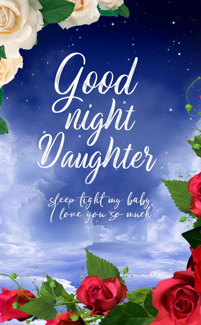 Good Night Daughter tender picture with a wish and a floral background, vertical image (tall rectangle shape picture)