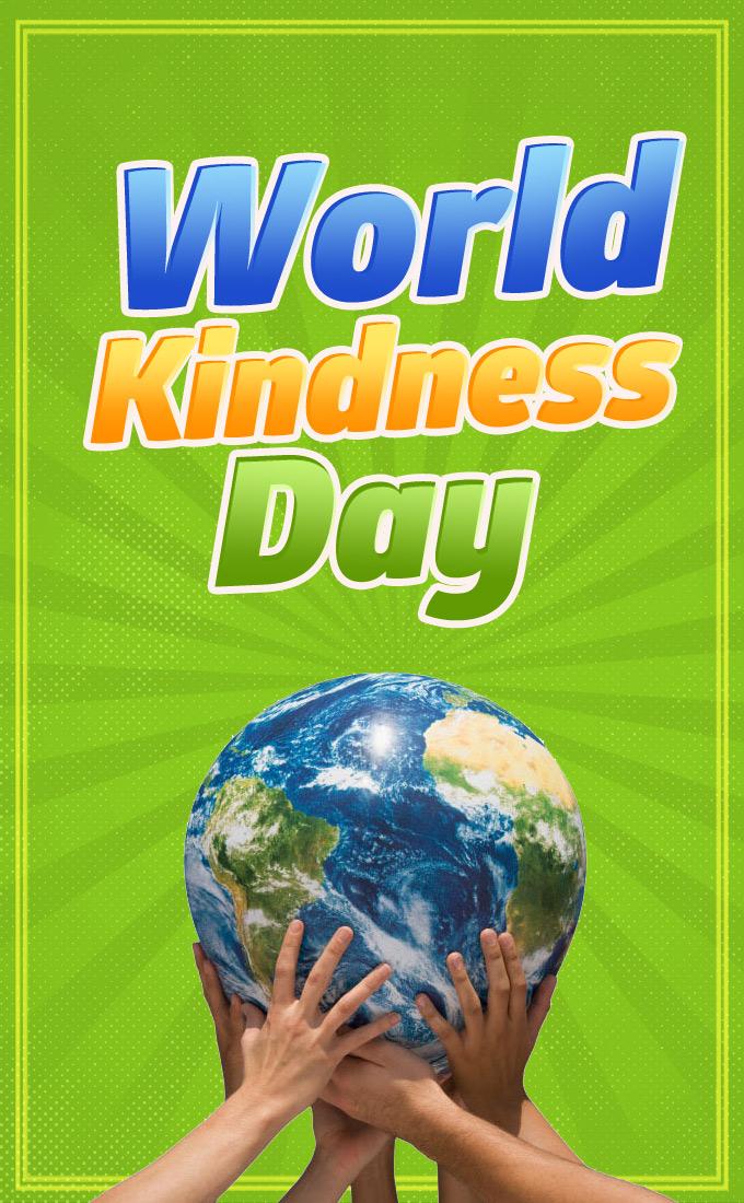 World Kindness Day image, vertical long shape picture (tall rectangle shape picture)