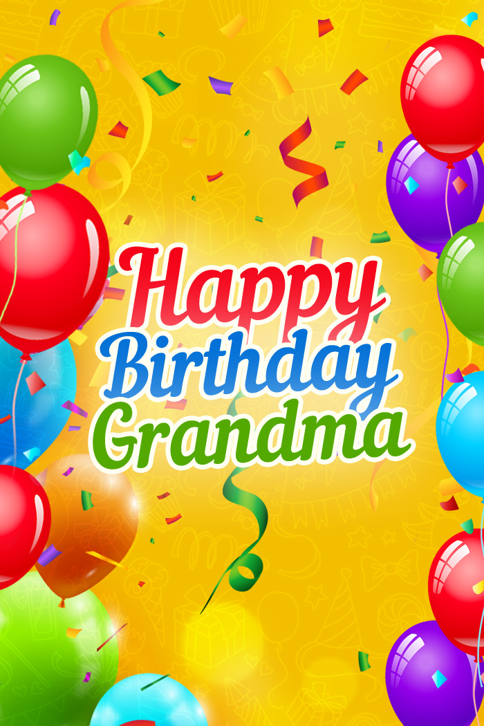 Happy Birthday Grandma vertical long Image with colorful  balloons (tall rectangle shape picture)