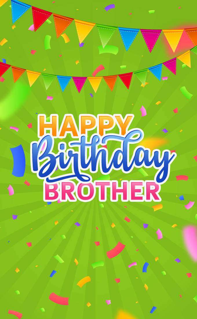 Happy Birthday Brother picture with confetti on green background