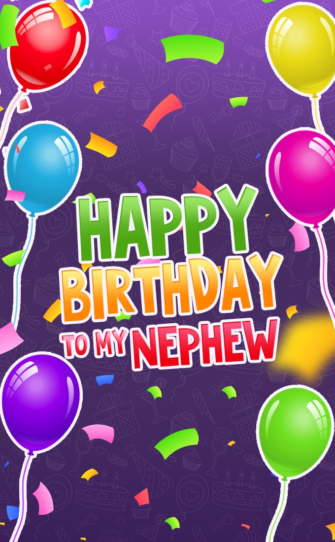 Happy Birthday Nephew colorful vertical tall picture with violet background (tall rectangle shape picture)