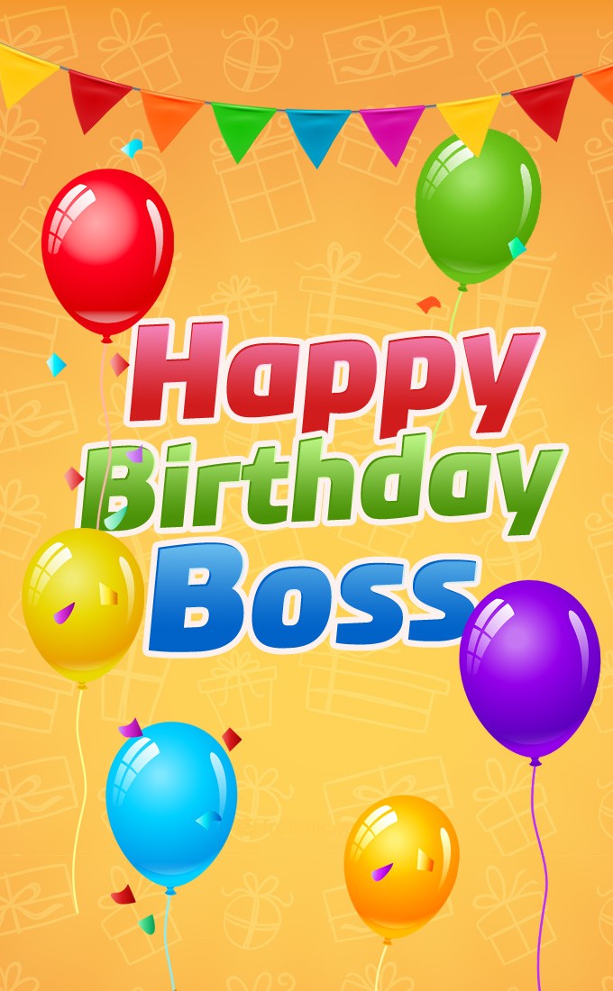 Happy Birthday Boss colorful vertical tall image with balloons (tall rectangle shape picture)