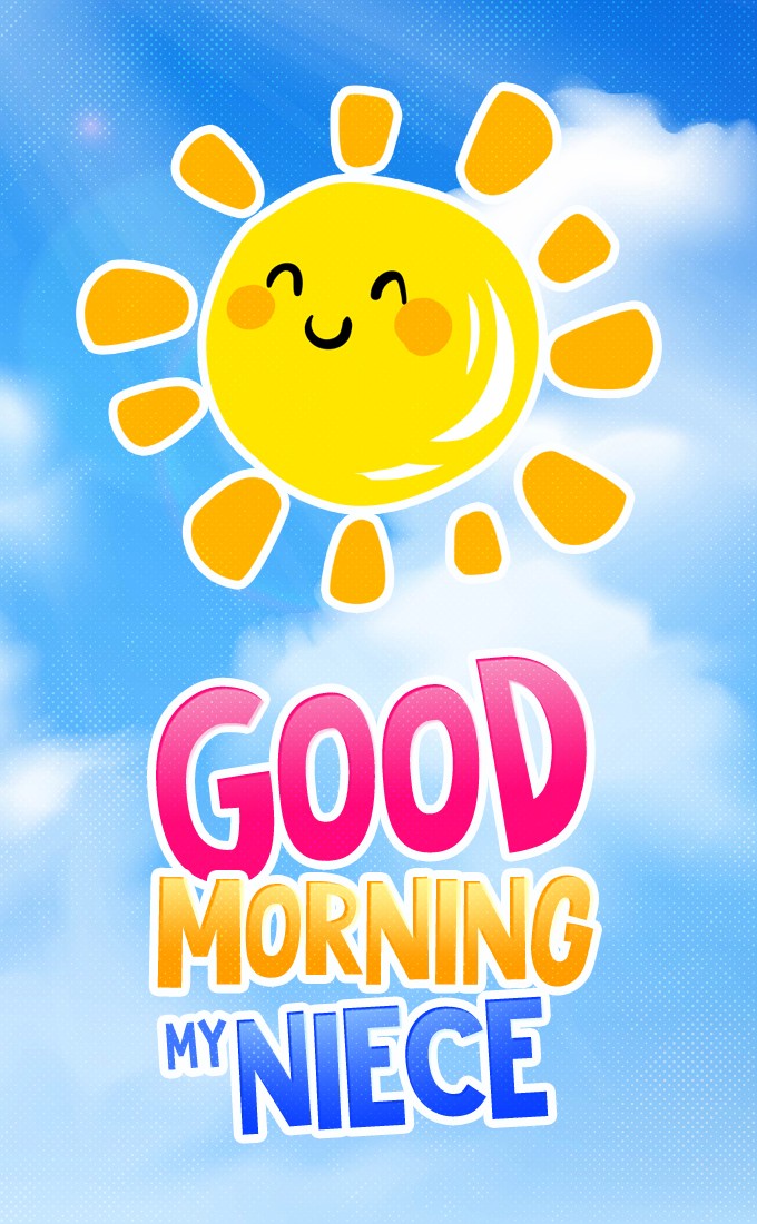 Good Morning Niece funny vertical tall image with cartoon sun (tall rectangle shape picture)