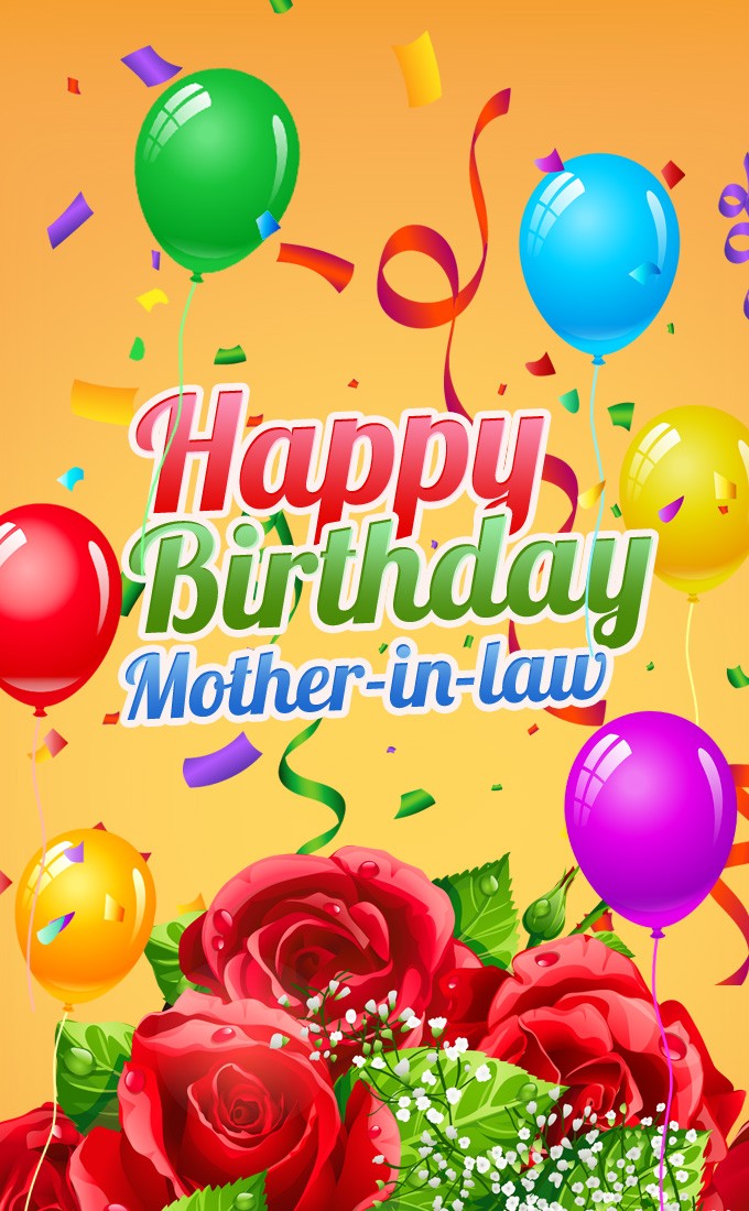 Happy Birthday Mother In Law colorful vertical tall Image with balloons and roses (tall rectangle shape picture)