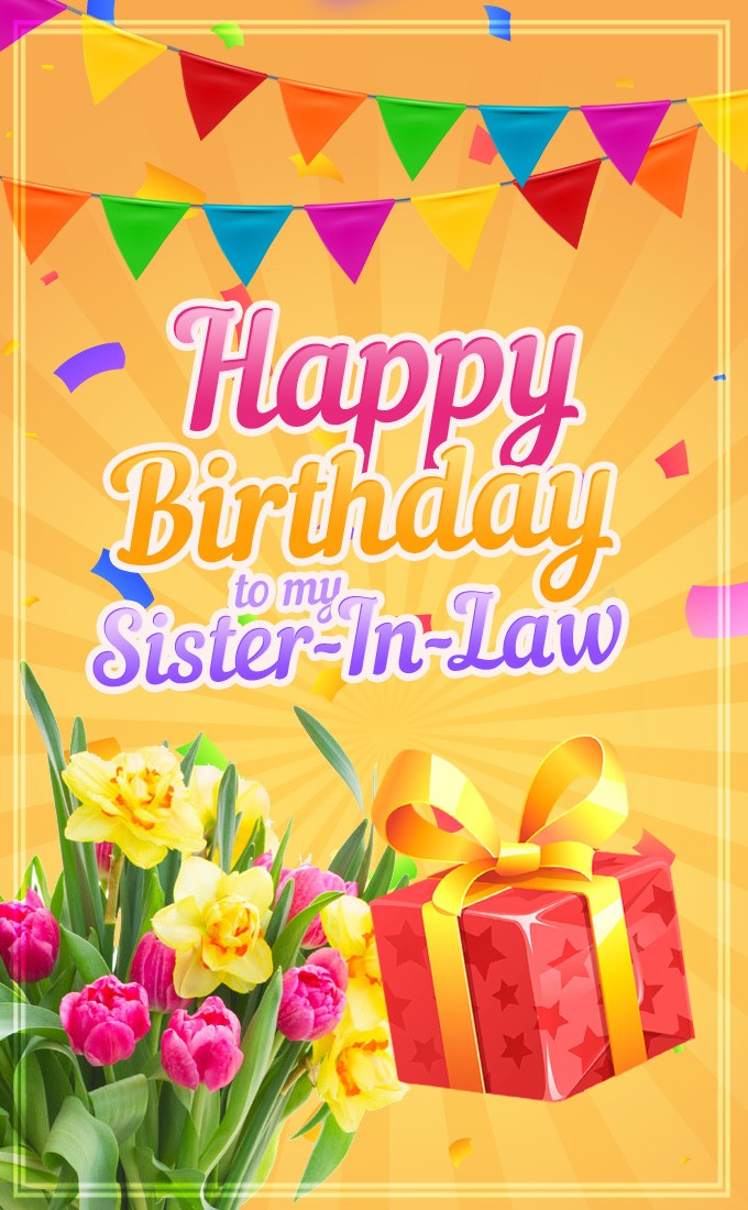 Happy Birthday Sister In Law vertical tall Image (tall rectangle shape picture)