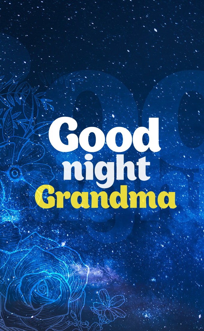 Good Night Grandma vertical tall Picture with night sky (tall rectangle shape picture)