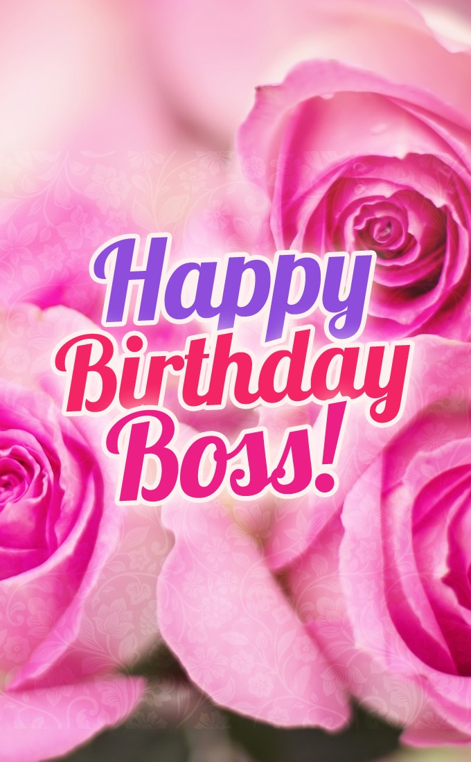 Happy Birthday vertical tall image for female Boss (tall rectangle shape picture)