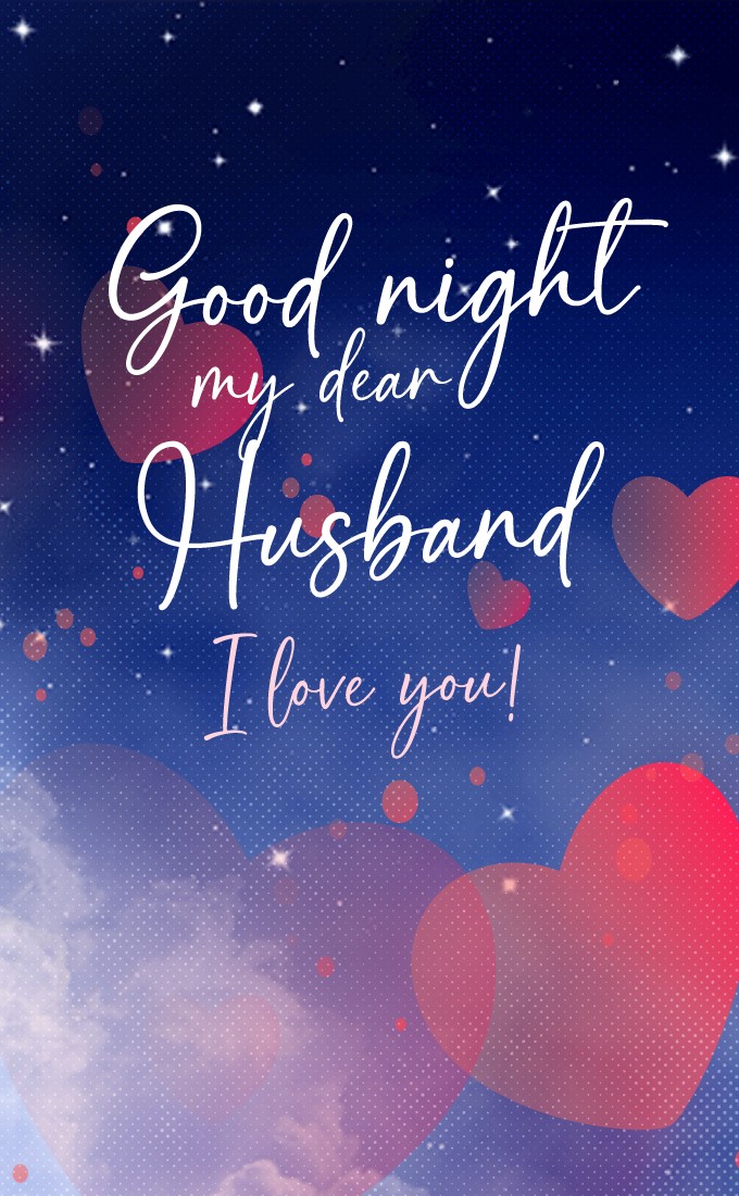 Good Night Husband romantic image, vertical tall rectangle shape (tall rectangle shape picture)