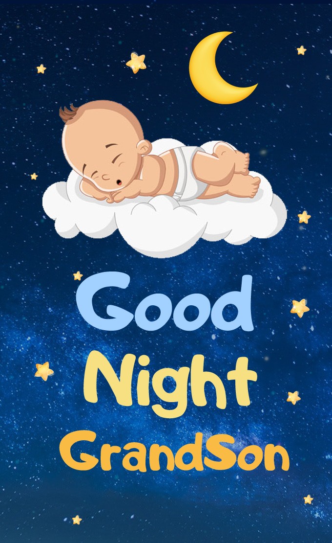 Good Night Grandson vertical tall image with cute sleeping baby on the cloud (tall rectangle shape picture)