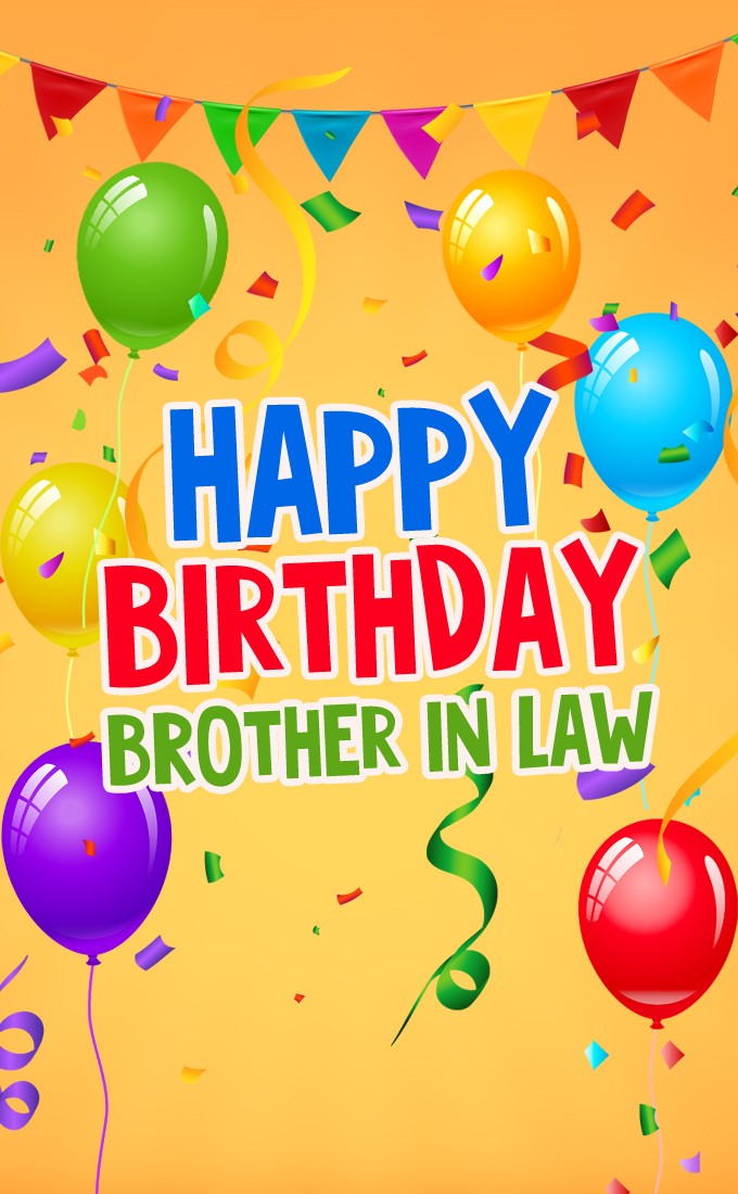 Happy Birthday Brother In Law Image (tall rectangle shape picture)