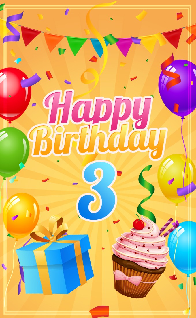 Happy 3rd Birthday vertical tall Image with cupcake and gift box (tall rectangle shape picture)