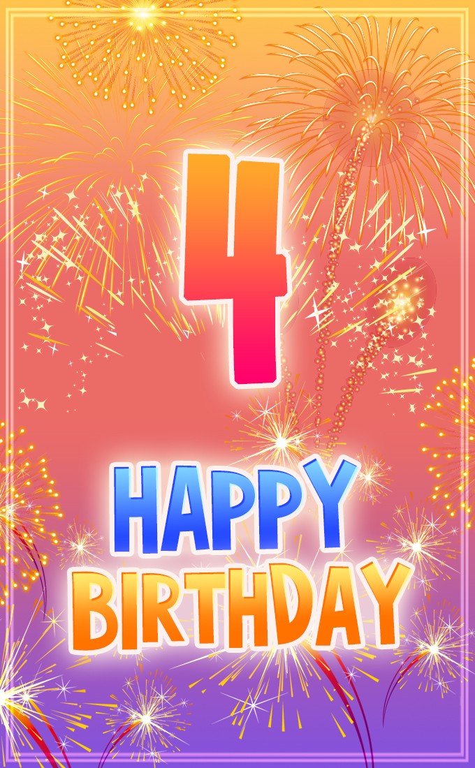 Happy 4th Birthday Images with fireworks (tall rectangle shape picture)