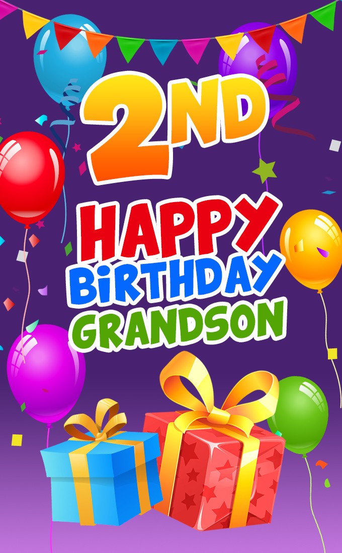 Happy 2nd Birthday Grandson vertical tall Image (tall rectangle shape picture)