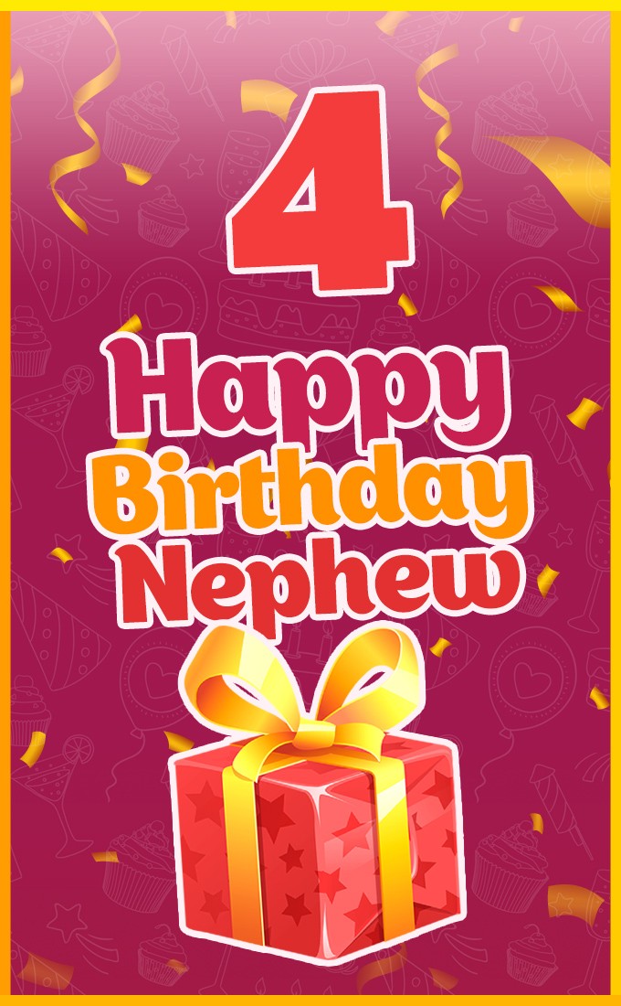 Happy 4th Birthday Nephew Image (tall rectangle shape picture)