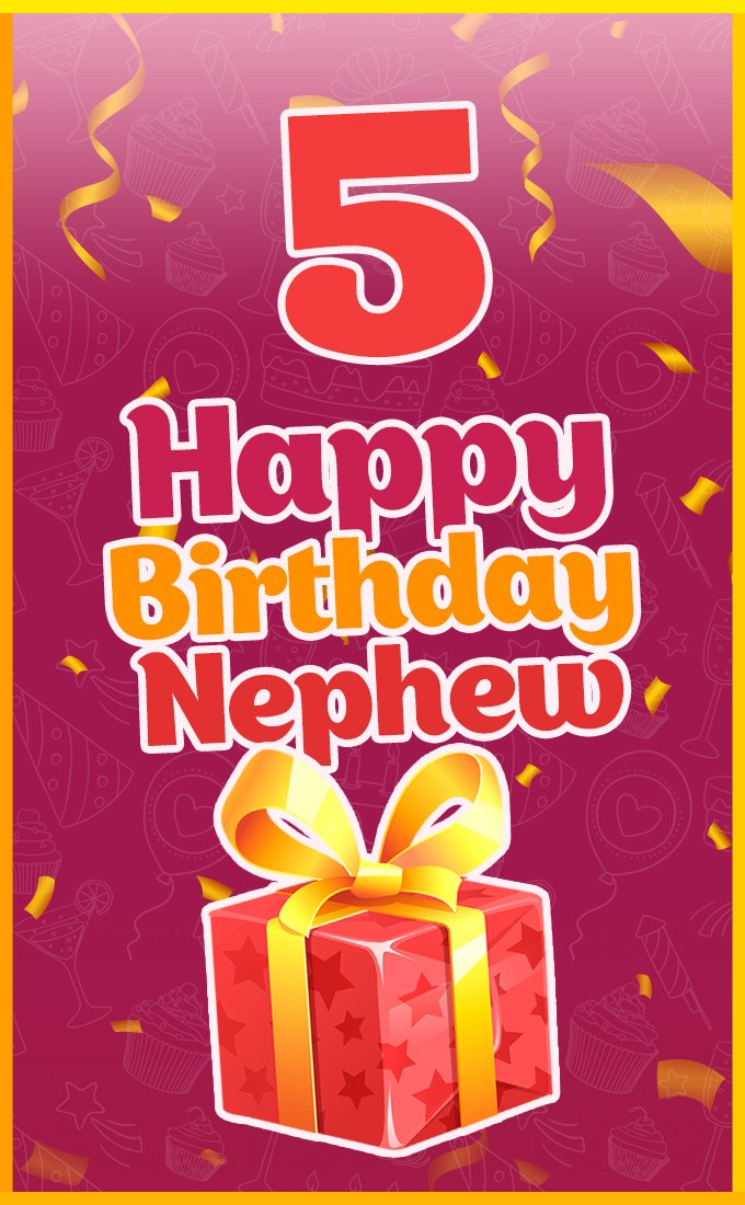 Happy 5th Birthday Nephew Images (tall rectangle shape picture)