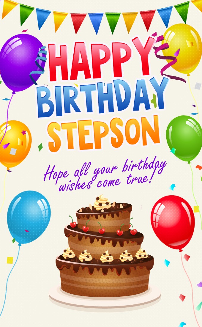 Happy Birthday Stepson vertical tall Image with chocolate cake (tall rectangle shape picture)